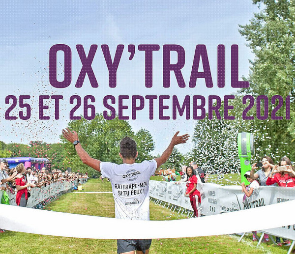 Oxy'Trail 2021 : derniers dossards disponibles jusqu’au 22 septembre (minuit) !