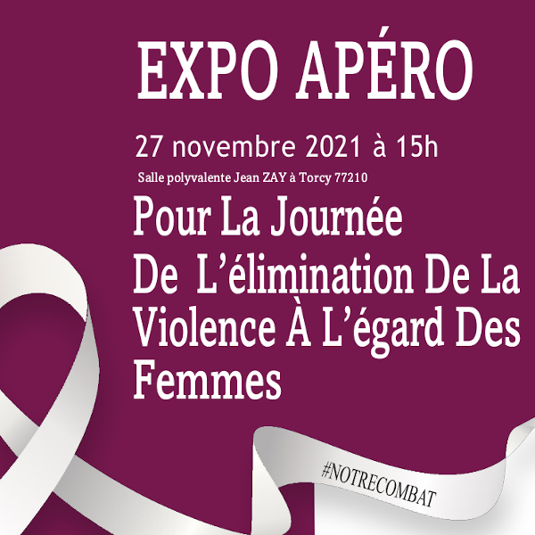 Expo apéro pour la journée de l'élimination de la violence à l'égard des Femmes