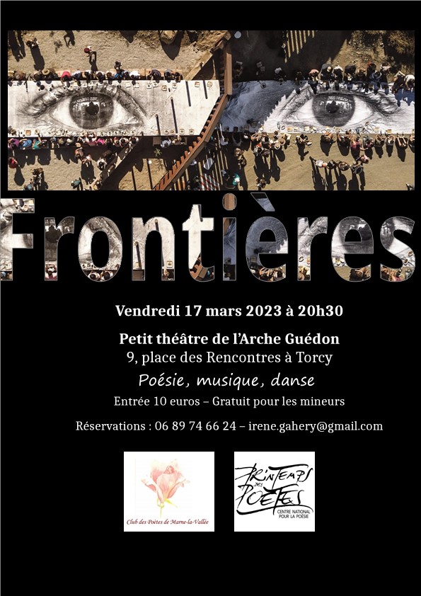 Frontières : spectacle du Club des poètes de Marne-la-Vallée