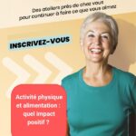 Atelier seniors : Activité physique et alimentation